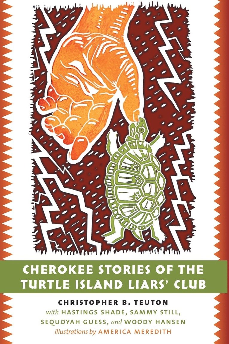 Cherokee Stories of the Turtle Island Liars' Club 1