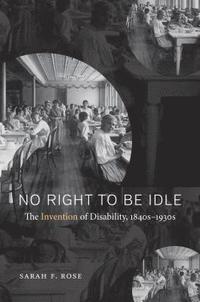bokomslag No Right to Be Idle