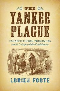 bokomslag The Yankee Plague