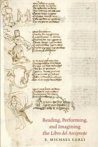 bokomslag Reading, Performing, and Imagining the Libro del Arcipreste