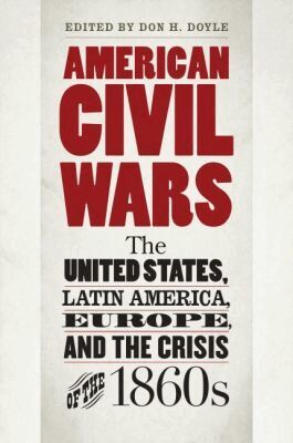Don H. Doyle - American Civil Wars, Häftad