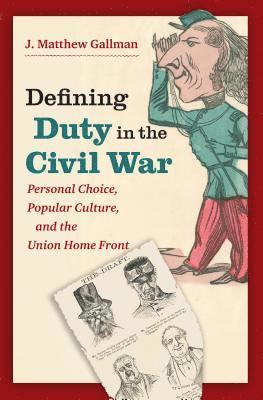 Defining Duty in the Civil War 1