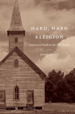 John Hayes - Hard, Hard Religion, Häftad