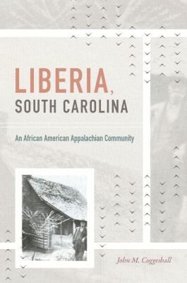 John M. Coggeshall - Liberia, South Carolina, Häftad