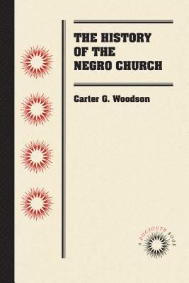 The History of the Negro Church 1