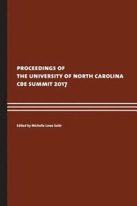bokomslag Proceedings of the UNC CBE Summit 2017
