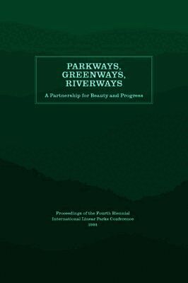 Appalachian Consortium Press - Parkways, Greenways, Riverways, Häftad