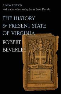 bokomslag The History and Present State of Virginia