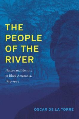 Oscar de la Torre - People of the River, Häftad