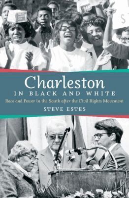 Steve Estes - Charleston in Black and White, Häftad