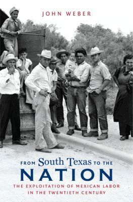 John Weber - From South Texas to the Nation, Häftad