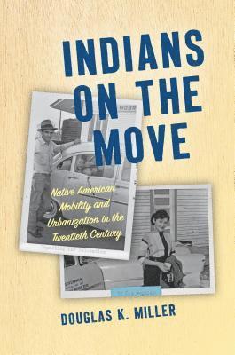 Indians on the Move 1