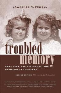 bokomslag Troubled Memory, Second Edition