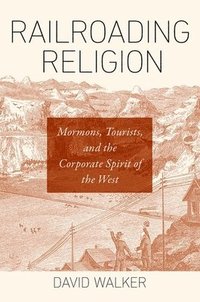 bokomslag Railroading Religion