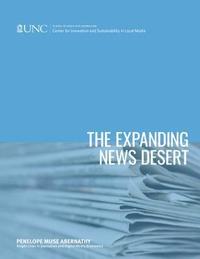 bokomslag The Expanding News Desert: 2018 Report
