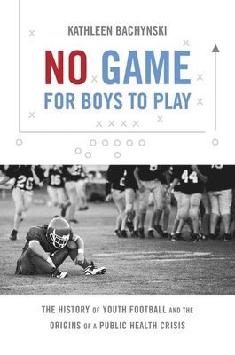 No Game for Boys to Play
