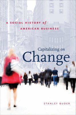 Stanley Buder - Capitalizing on Change, Häftad