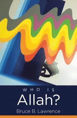 Who Is Allah? 1