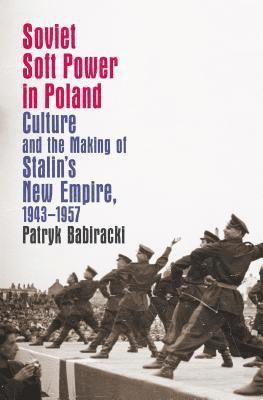 Soviet Soft Power in Poland 1