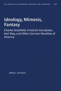 bokomslag Ideology, Mimesis, Fantasy