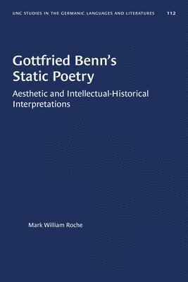 bokomslag Gottfried Benn's Static Poetry