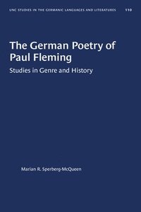 bokomslag The German Poetry of Paul Fleming