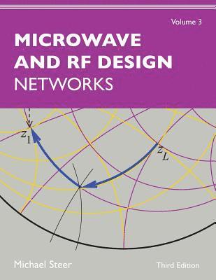 Michael Steer - Microwave and RF Design, Volume 3, Häftad
