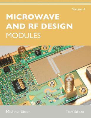 Michael Steer - Microwave and RF Design, Volume 4, Häftad
