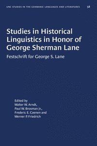 bokomslag Studies in Historical Linguistics in Honor of George Sherman Lane