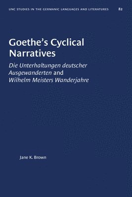 Goethe's Cyclical Narratives 1