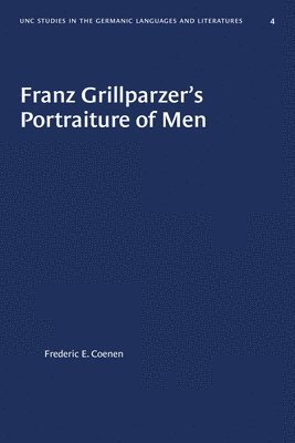 bokomslag Franz Grillparzer's Portraiture of Men