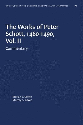 The Works of Peter Schott, 1460-1490, Vol. II 1