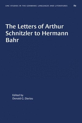 bokomslag The Letters of Arthur Schnitzler to Hermann Bahr