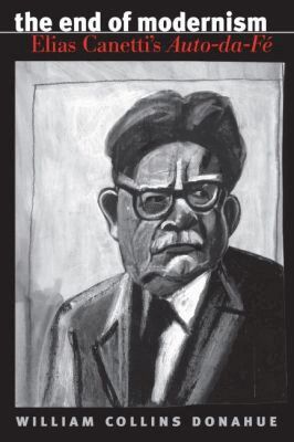 William Collins Donahue - End of Modernism, Häftad