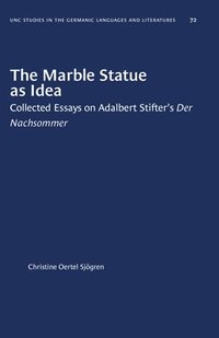bokomslag The Marble Statue as Idea