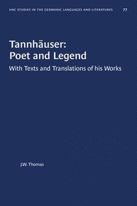 bokomslag Tannhuser: Poet and Legend
