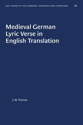 bokomslag Medieval German Lyric Verse in English Translation