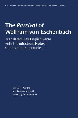 Edwin H. Zeydel, Bayard Quincy Morgan - Parzival of Wolfram Von Eschenbach, Häftad