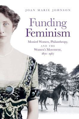 Joan Marie Johnson - Funding Feminism, Häftad