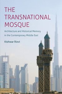 bokomslag The Transnational Mosque