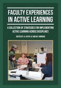 bokomslag Faculty Experiences in Active Learning