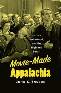 bokomslag Movie-Made Appalachia