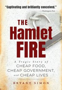 bokomslag The Hamlet Fire