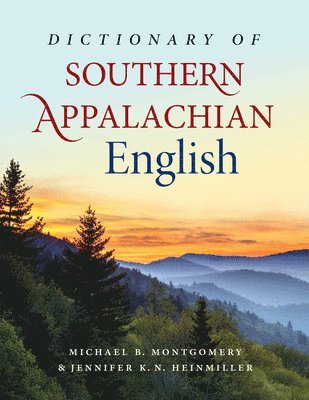 Dictionary of Southern Appalachian English 1