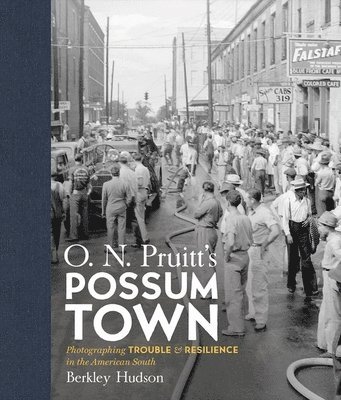 O. N. Pruitt's Possum Town 1