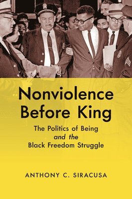 bokomslag Nonviolence Before King