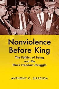 bokomslag Nonviolence Before King