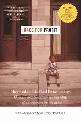 Keeanga-Yamahtta Taylor - Race for Profit, Häftad