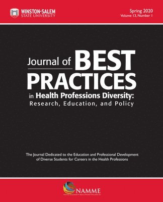 bokomslag Journal of Best Practices in Health Professions Diversity, Volume 13, Number 1, Spring 2020