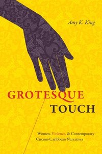 bokomslag Grotesque Touch